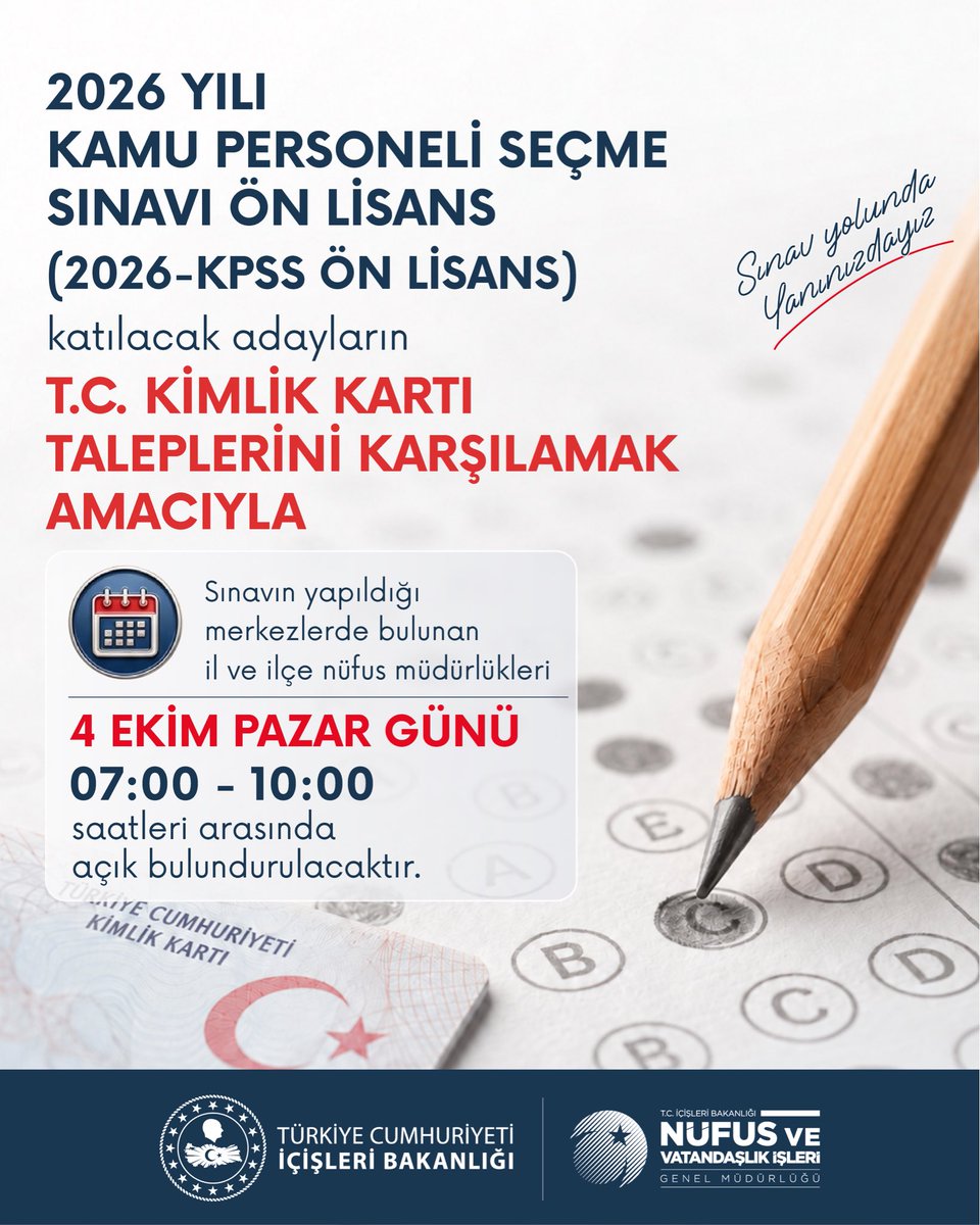 TCNufus's tweet photo. ✍️ 4 Ekim Pazar Günü gerçekleştirilecek 2026-KPSS Ön Lisans için nüfus müdürlüklerimiz açık olacaktır. 

‼️ İşlemler randevusuz olarak gerçekleştirilecektir. 

Sınava girecek adaylara başarılar dileriz.🌸

Açık olacak nüfus müdürlüklerimiz👉 https://t.co/8YtRdLk6XU

@OSYMbaskanligi 
@TC_icisleri 
@mustafaciftcitr 
@turanbulent 

#KPSS