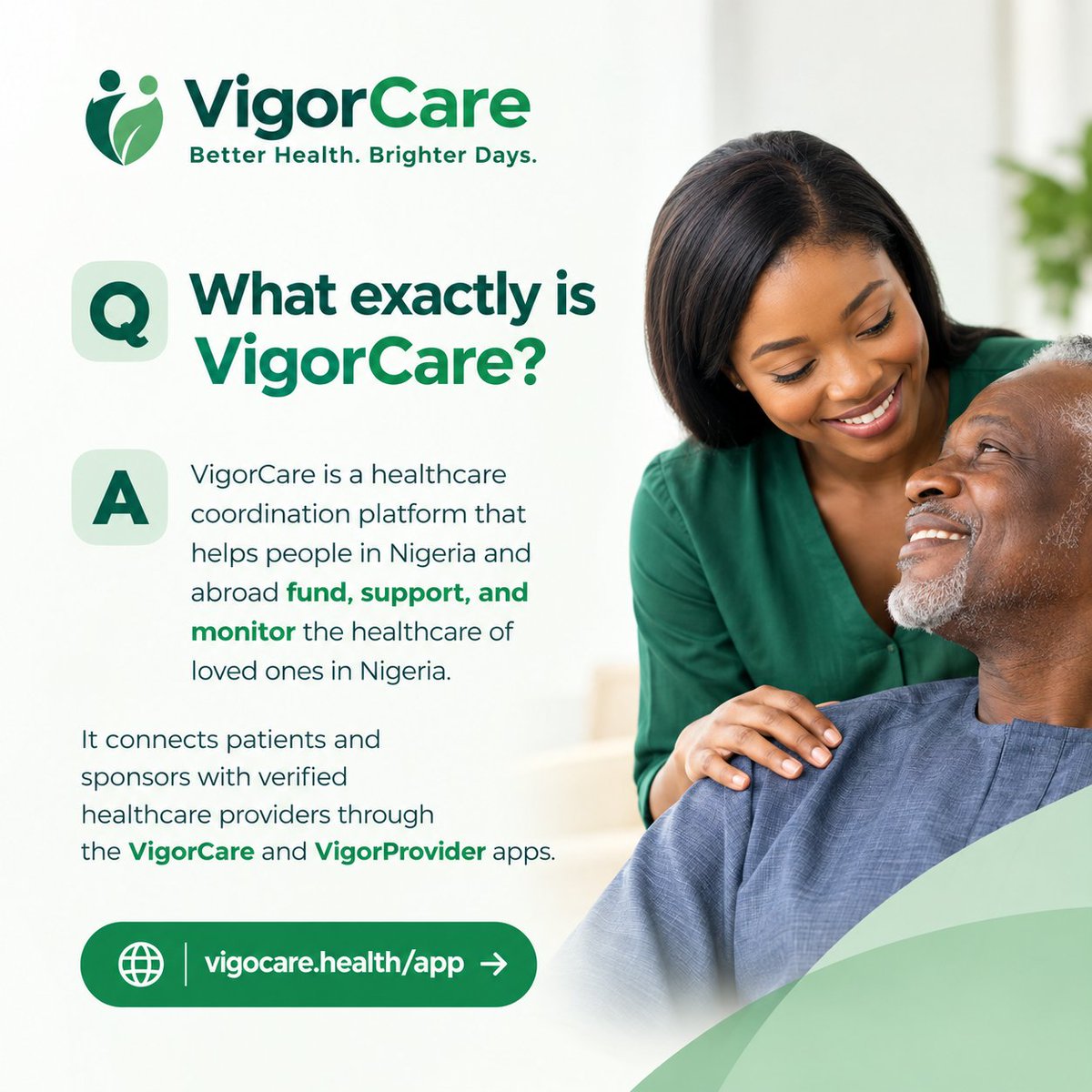 Vigor_Care's tweet photo. What exactly is VigorCare? 

VigorCare helps families fund, support and monitor the healthcare of loved ones in Nigeria. 💚

🌐 https://t.co/sIeWhNsxjA

#VigorCare #HealthcareNigeria #HealthTech #Telehealth #DiasporaHealthcare #FamilyHealthcare https://t.co/JzAtZQoAJD