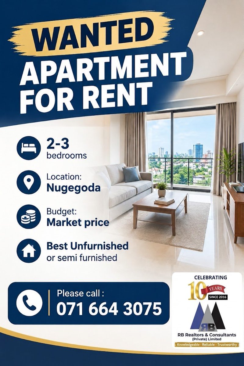 RB_Realtors's tweet photo. Wanted | Apartment for Rent | Nugegoda

Please call: 071 664 3075 https://t.co/mVN8MzMKwq
