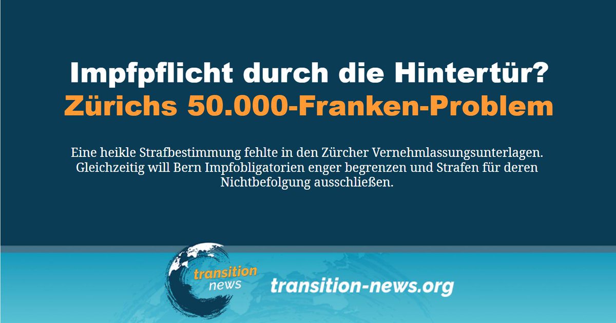 C_Transition2's tweet photo. Das Aktionsbündnis Freie Schweiz (#ABF) legt in seiner neusten Medienmitteilung den Finger auf einen bemerkenswerten Fehler bei der Totalrevision des Zürcher Gesundheitsgesetzes:
Weiterlesen ... (https://t.co/kUCqBeOuai)
#transitionnews #ABFSchweiz #Schweiz #Impfpflicht https://t.co/28q6srFeFV