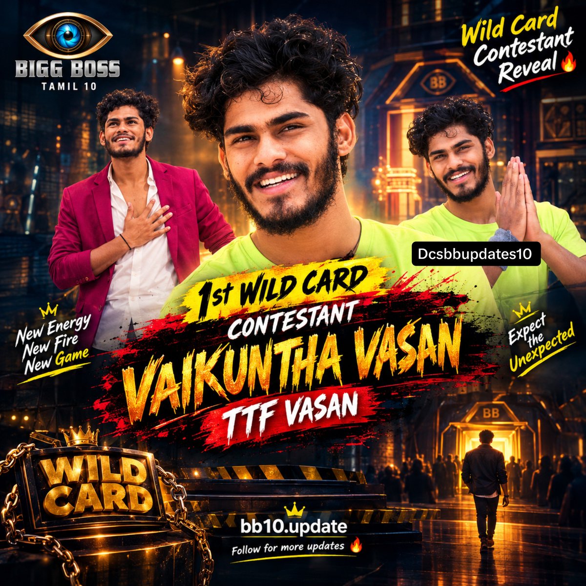 dcsbbupdates10's tweet photo. https://t.co/zpTdV7pARO Energy ⚡ New Fire 🔥 New Game 🎯
Expect the unexpected! 😎💥
#TTFVasan #VaikunthaVasan #BiggBossTamil10 #BiggBoss10 #WildCard #WildCardEntry https://t.co/qXU5e1rqwF