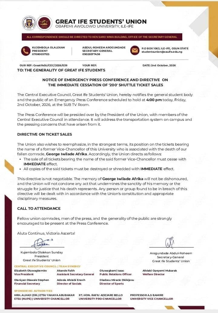 GreatIfe_SU's tweet photo. TO: THE GENERALITY OF GREAT IFE STUDENTS

NOTICE OF EMERGENCY PRESS CONFERENCE AND DIRECTIVE ON THE IMMEDIATE CESSATION OF TICKET SALES https://t.co/sM6bchQn52