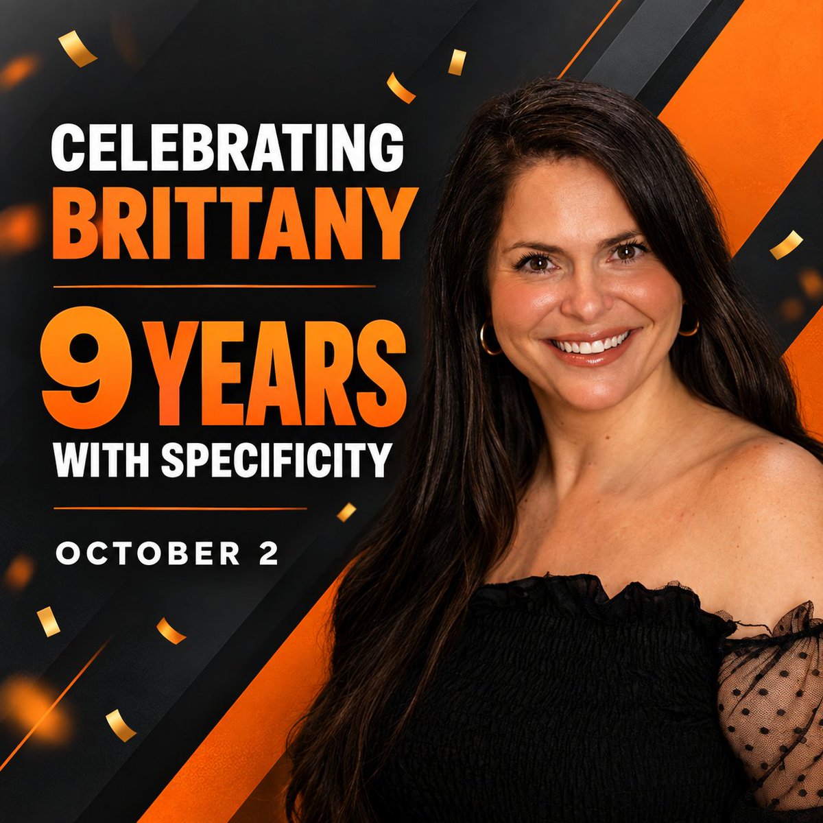 specificityinc's tweet photo. Celebrating Brittany’s 9 years with Specificity! 🎉 Her creativity, dedication and commitment to our clients have helped shape our team and growth. Thank you for everything, Brittany! Here’s to many more! 🧡
#TeamSpecificity #WorkAnniversary #9Years https://t.co/Kr2Yydr47L