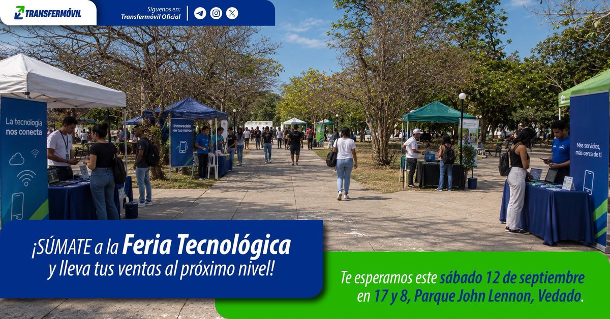 dalynag90's tweet photo. ¡Súmate a la Feria Tecnológica! 💳📲

Este sábado 12 de septiembre, te esperamos en 17 y 8, Parque John Lennon, Vedado. 📍📲

📢 Esta es tu oportunidad para que consultar, aclarar dudas y recibir ayuda especializada sobre el uso de la APK Transfermóvil. https://t.co/DeABQysSf4
