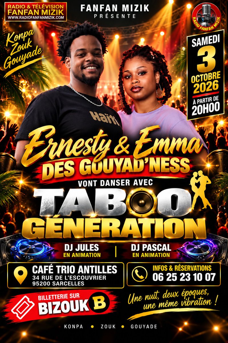 fanfan_mizik's tweet photo. ERNESTY & EMMA DES GOUYAD’NESS AU RENDEZ-VOUS
📍 Café Trio Antilles – Sarcelles
🎧 Animation : DJ Jules & DJ Pascal
🎟️ Billets disponibles sur Bizouk
#Ernesty #Emma #Gouyadness #TabooGeneration #FanfanMizik #Konpa #Zouk #Gouyade #CafeTrioAntilles #Sarcelles #SoireeKonpa #Bizouk https://t.co/mu2uKV1e0l