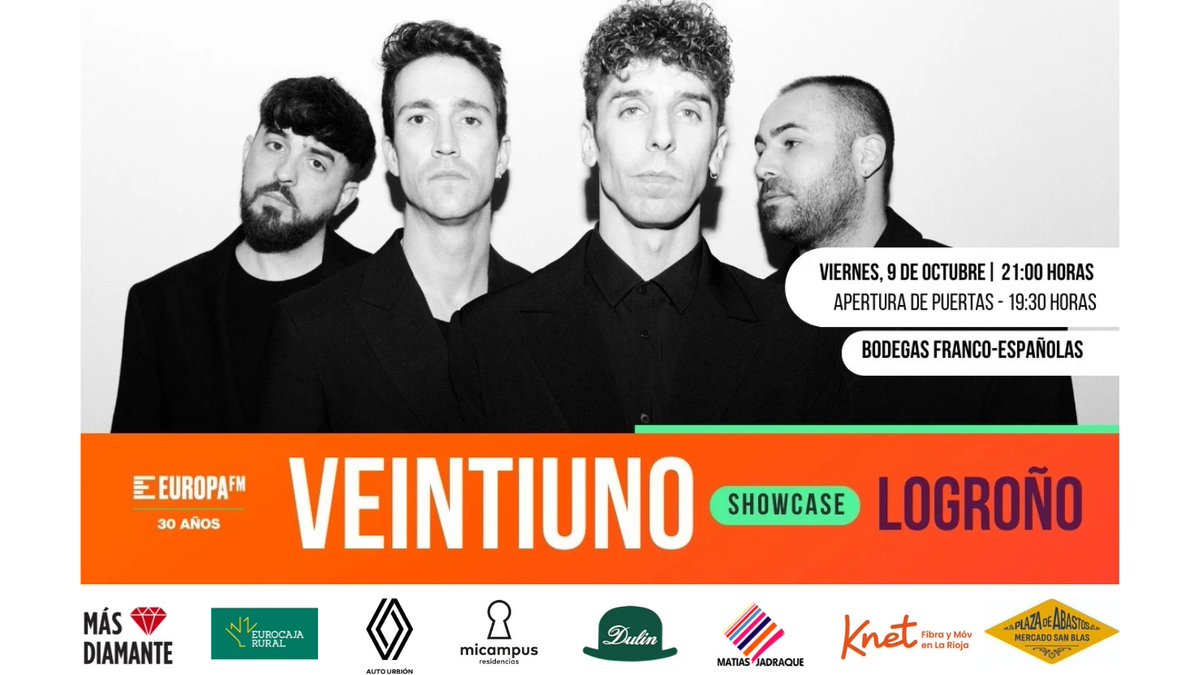 ondacerolarioja's tweet photo. 📢@veintiuno_music llega a Logroño🎶
📍@RiojaBordon
🗓️ 9 octubre
👉Consigue tus invitaciones @europa_fm en los establecimientos de los patrocinadores
Auto-Urbión @eurocajarural Mi Campus, Sombrerería Dulín @FibraKnet Pinturas Matías Jadraque, Mercado San Blas #radio #showcase https://t.co/JvNLAeWc7U