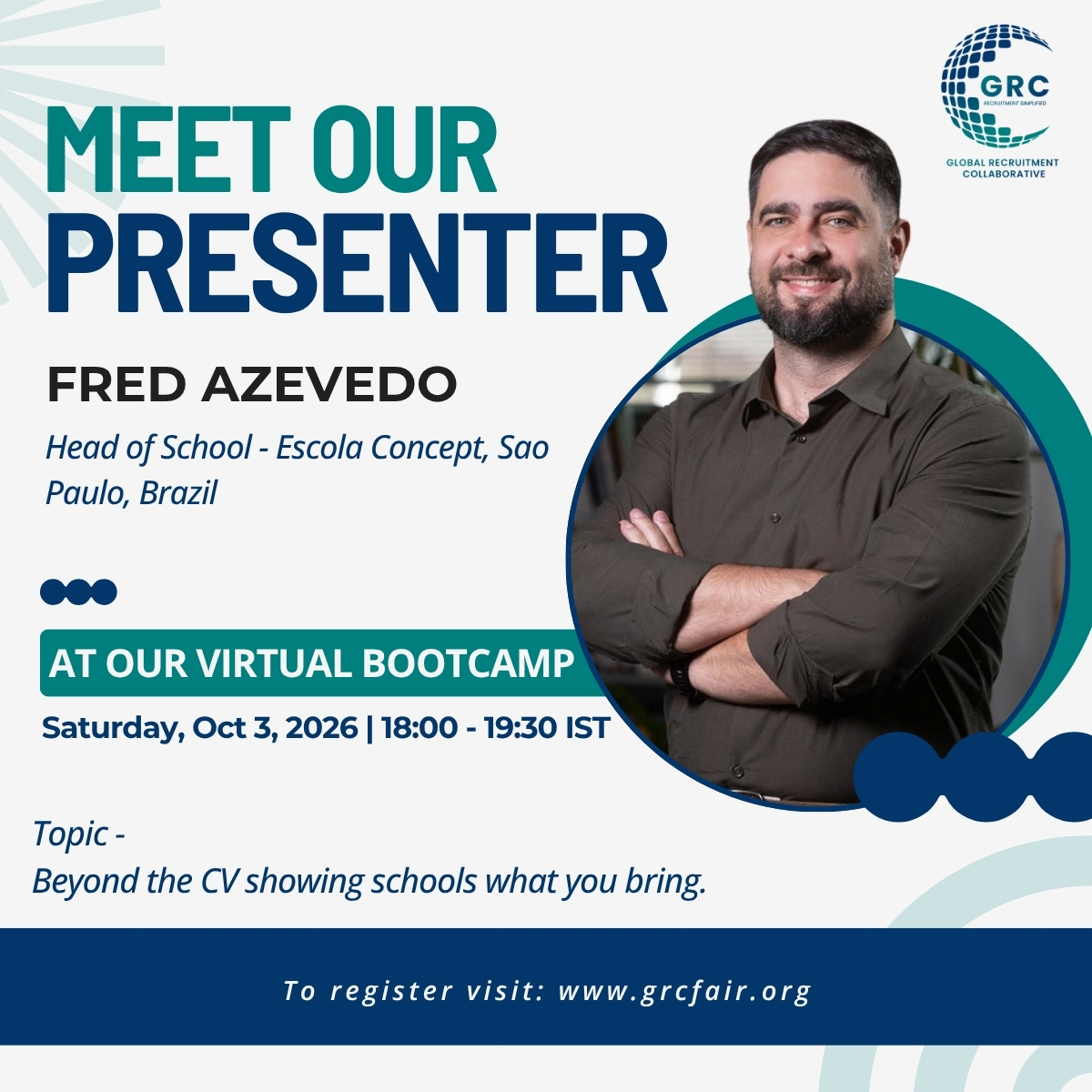 GrcFair's tweet photo. Join Fred Azevedo, Head of School at Escola Concept, São Paulo, Brazil, at our FREE Virtual Candidate Bootcamp as he explores how to go beyond your CV and show schools the experience, strengths, and unique value you bring to the table.

🔗 Register at https://t.co/kG9DJrtzhd https://t.co/53XwHqWiuL