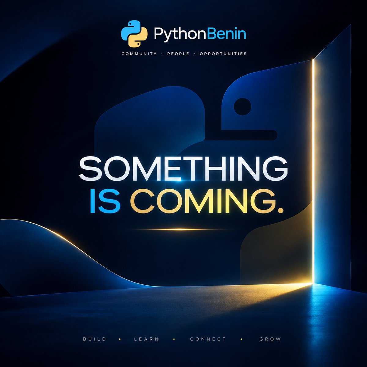 PythonBenin's tweet photo. Something is coming.

A new chapter is coming to PythonBenin.

Stay tuned.

#PyBoost #PythonBenin https://t.co/yuwqHQ8SMv