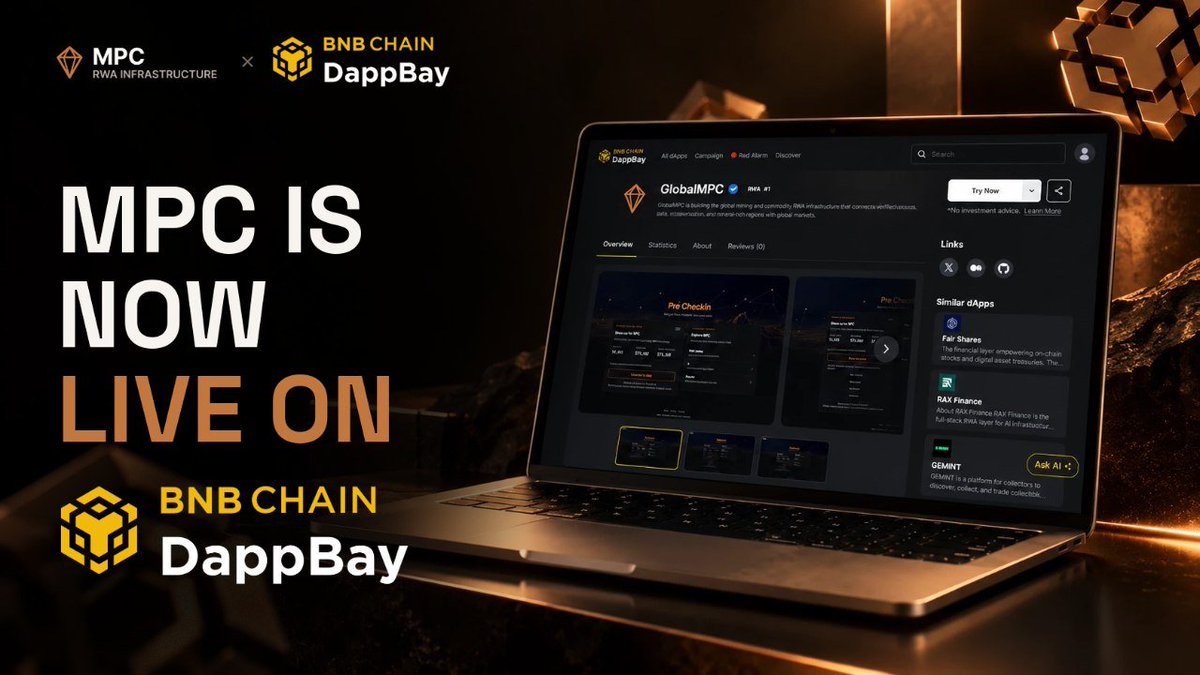 MPC_Global_X's tweet photo. Another step forward for MPC. ⛏️

Global MPC is now featured on @BNBCHAIN’s DappBay, bringing our Mining RWA infrastructure to the BNB Chain ecosystem.

We’re building to connect verified resource data, asset tokenization and mineral-rich regions with global markets.

🔗 https://t.co/SHMoX1u1uh