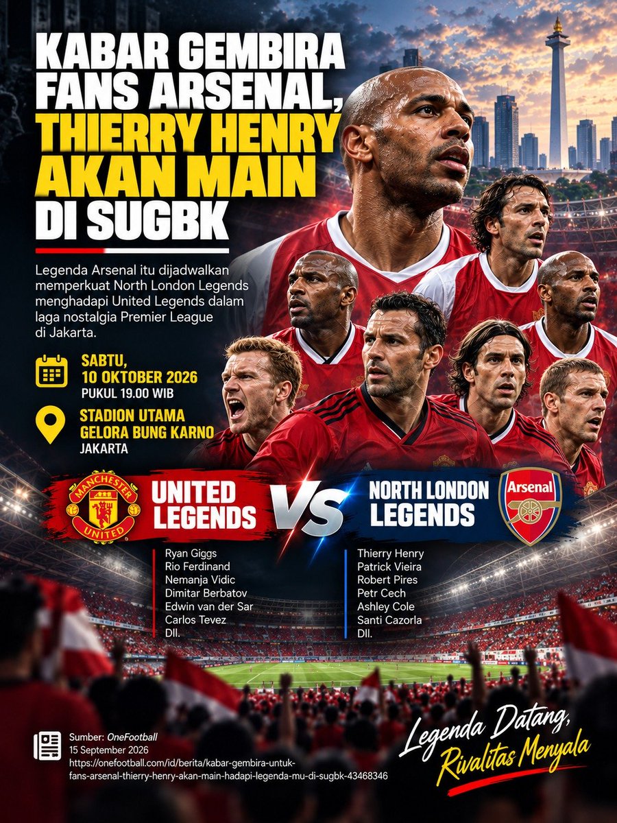 silamay62's tweet photo. Aman kan tiket buat ke GBK 10 Oktober 2026 buat nostalgia sama pemain United vs NorthLondon Legend
#TheRivalryReturns https://t.co/WdRD61aGog