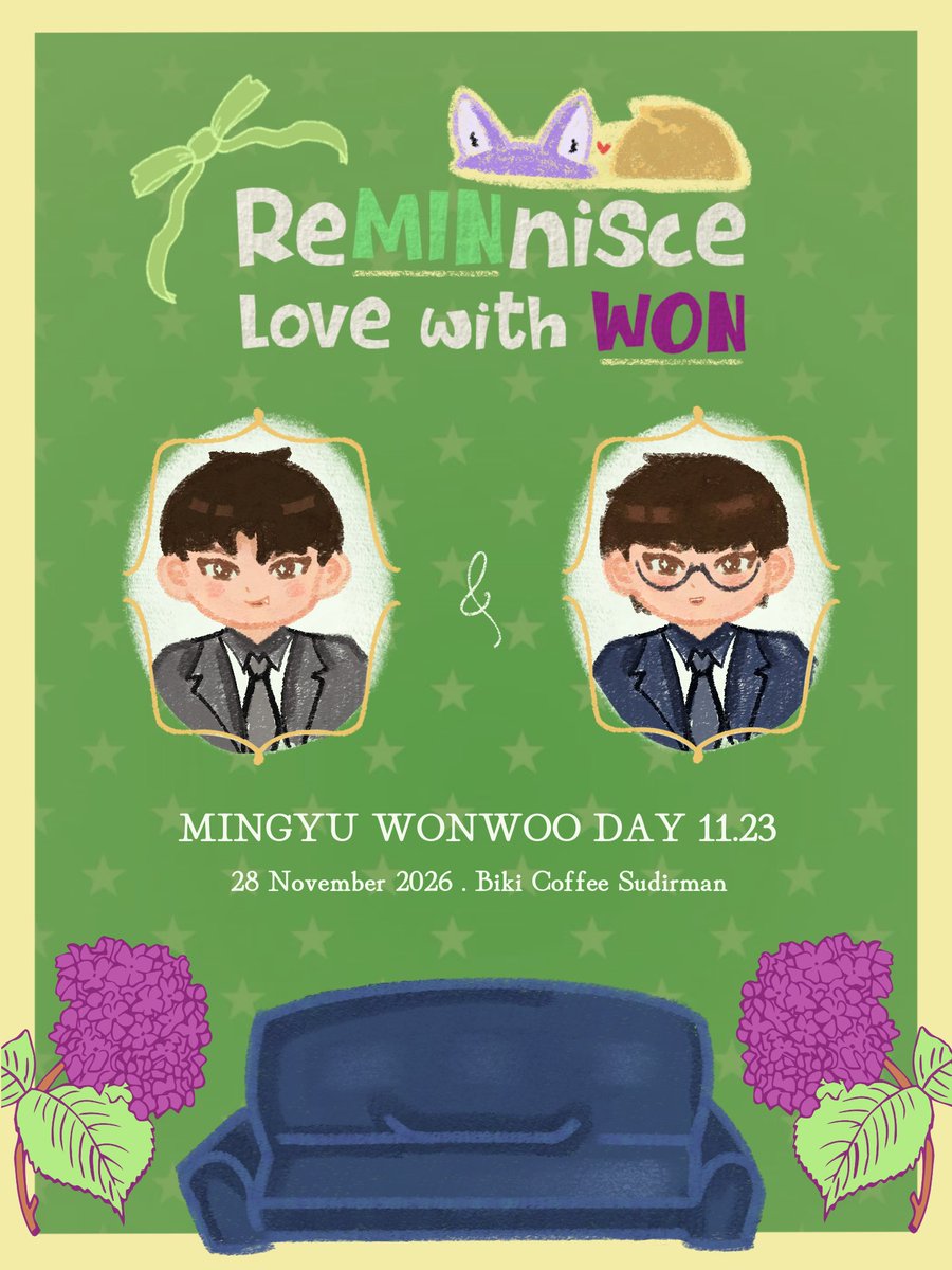 MWreminiscelove's tweet photo. 💚 ReMINisce Love with WON 💜
ꨄ - 𝑀𝑖𝑛𝑤𝑜𝑛 𝐷𝑎𝑦 𝐶𝑎𝑓𝑒 𝐸𝑣𝑒𝑛𝑡 - ★

📍 Biki Coffee, Sudirman 
🗓 28 November 2026 

RSVP OPEN 5 Oct, 8 PM 

1st Session 
https://t.co/ijMgN0qwPt

2nd Session 
https://t.co/IX6Ol8GEXu

Get ready for a fun quiz! 😆
#reMINisceLOVEwithWON https://t.co/HBb8vfkZR1