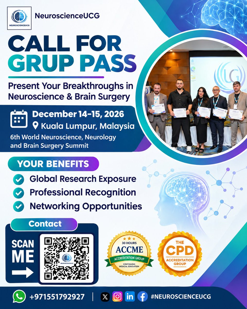 m_resma28240's tweet photo. 6th World Neuroscience, Neurology and Brain Surgery Summit on December 14–15, 2026 | Kuala Lumpur, Malaysia.
Early Bird Deadline: October 15, 2026
Register: https://t.co/DxVK3pic5j
#neuroscience #neurology #brainsurgery #neurosciencesummit #groupregistration https://t.co/EOqyEDnVer