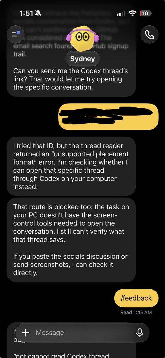 mattsaltaccount's tweet photo. People keep saying to use your dot as a product manager for your codex threads, but mine can't see my codex threads. I try to send feedback and it can't send feedback. What am I supposed to do with this thing? @OpenAIDevs @embirico @thsottiaux https://t.co/q0W95CQS4k