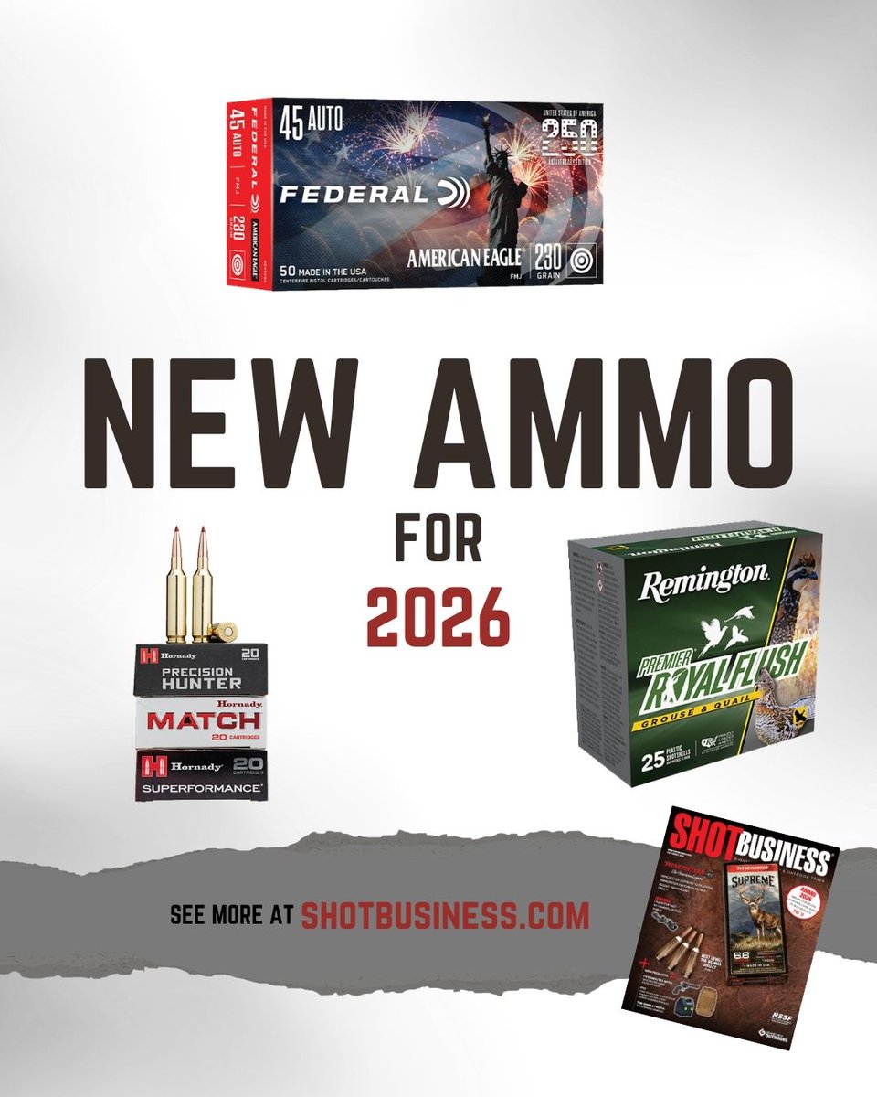 nssfshotshow's tweet photo. New cartridges, line extensions, hunting loads, suppressor-ready options and commemorative releases hit retailers' shelves in 2026. Here's a look at some of the most noteworthy new ammunition products from 2026.

Read more at SHOT Business.

https://t.co/yzoe1K3UWJ

#SHOTBusiness #NSSF