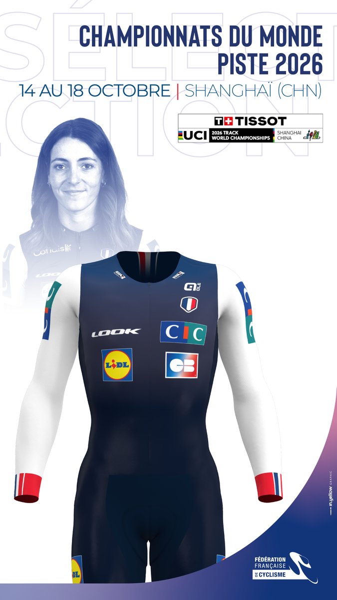 FFCyclisme's tweet photo. Championnats du monde de cyclisme sur piste 2026 🇨🇳 🌈

📣 Découvrez la sélection de l'équipe de France endurance et sprint qui partira à la conquête du maillot 🌈 ➡️ https://t.co/FywjtxhYnp

#France #Worlds #Uci #Piste #Track https://t.co/6BNXAvfVhZ