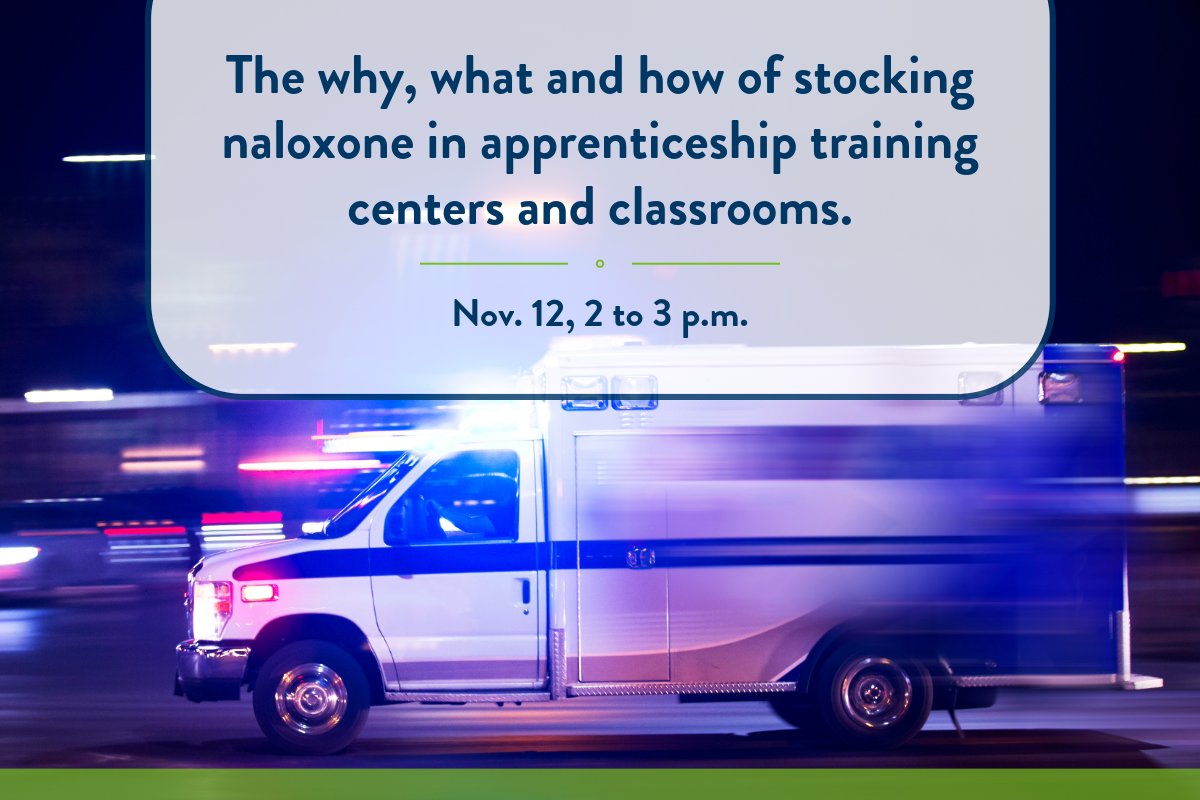 ApprenticeMN's tweet photo. Nearly 80,000 American deaths in 2023 involved opioids. Join us at 2 p.m. on Nov. 12 to learn about the why, what and how of stocking naloxone -- which can reduce the effects of opioids -- in training centers and classrooms https://t.co/mJyDxYXWbW  #ApprenticeshipWorks https://t.co/tbwZlNn2Zf