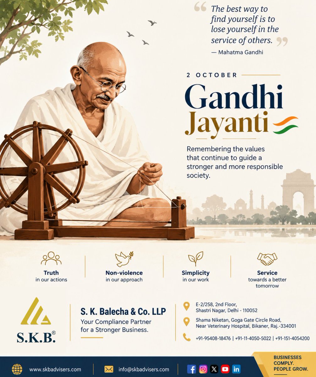 cssudesh's tweet photo. Truth. Peace. Simplicity.  🇮🇳
On Gandhi Jayanti, we remember the timeless values of Mahatma Gandhi and the importance of carrying them into our everyday lives.
Wishing everyone a peaceful and meaningful Gandhi Jayanti.
S. K. Balecha &amp; Co. LLP
#GandhiJayanti  #MahatmaGandhi https://t.co/6Qd0E7EEYi
