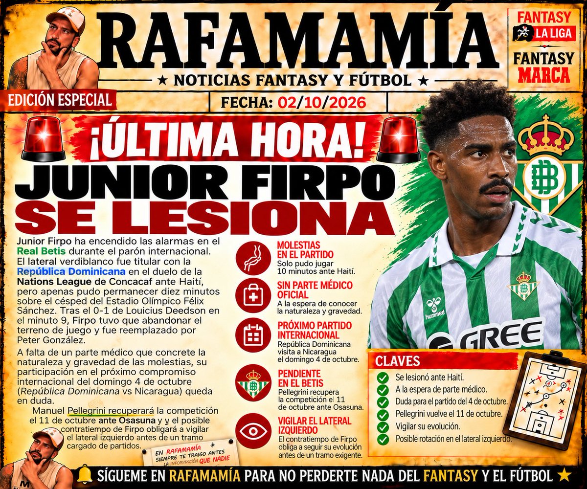 Rafamamia1's tweet photo. 🚨 Junior Firpo, lesionado con República Dominicana tras solo 10 minutos. El Betis queda pendiente de su evolución y del parte médico. 🟢⚪
#JuniorFirpo #RealBetis #FantasyLaLiga #FantasyMarca #RafaMamia https://t.co/gSODDLBZbT