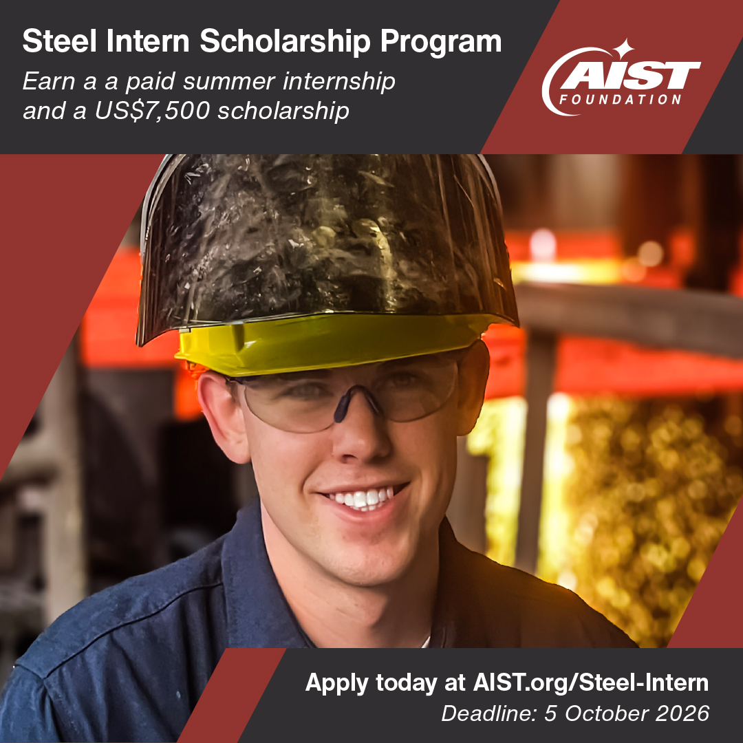 AISTech's tweet photo. Calling all university students! A paid summer internship + a US$7,500 scholarship could be yours.

Ready to forge your future in steel? Apply for an AIST Foundation Steel Intern Scholarship by 5 October 2026.

Eligibility + details: https://t.co/iB9rDPCtM9 https://t.co/djWXMcMKTH