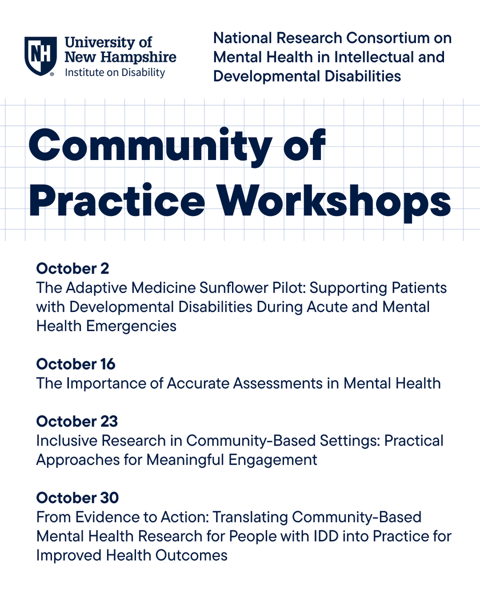UNHIOD's tweet photo. The #mentalhealth in #IDD Community of Practice Workshops start TODAY (Friday, Oct. 2) at 2:00pm ET! Free and open to the public! More info: https://t.co/NUEzXDL6qw https://t.co/fDPiRUNOHF