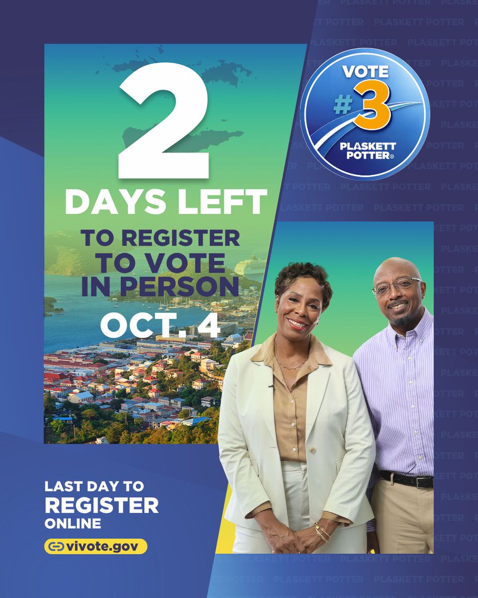 PlaskettPotter's tweet photo. 📢 Only 2 days left to register to vote!

Don’t miss your chance to make your voice heard in the General Election.
Register today at https://t.co/pPijmL1kBP.

October 4: In Person Registration Deadline
Today: Online Registration Deadline
November 3: Election Day
Vote #3 🇻🇮 https://t.co/NY5qSOIg4w