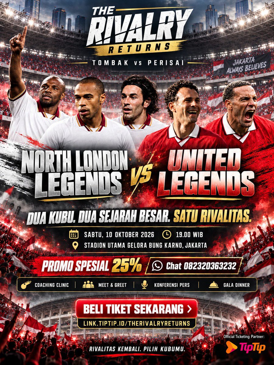 bailabya's tweet photo. Kalau dulu cuma bisa lihat mereka lewat layar TV, sekarang para legenda Premier League bakal hadir di GBK! 😍 United vs NorthLondon Legend siap meramaikan #TheRivalryReturns pada 10 Oktober 2026. Siapa yang udah siap nonton? https://t.co/RJmplsTHUQ