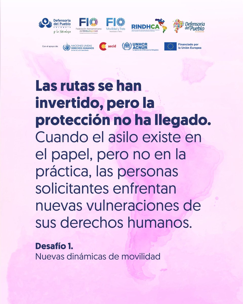 DefensoriaCol's tweet photo. Las rutas se transforman, aparecen nuevos desafíos y las fronteras se vuelven parte de historias cada vez más complejas. En este escenario, la protección es un deber de los Estados y un motor para las instituciones. https://t.co/FpxUdccENH
