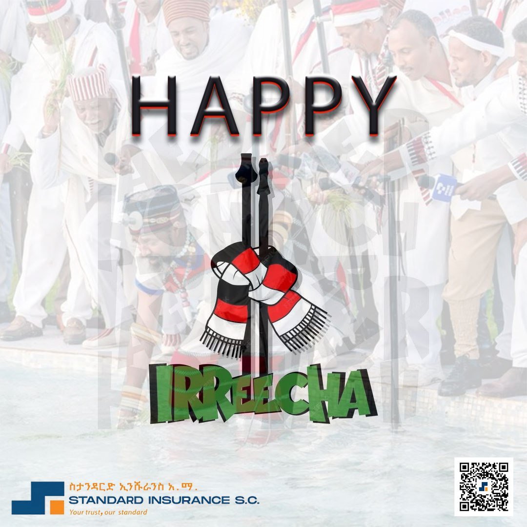 StandardIn76's tweet photo. እንኳን ለኢሬቻ በዓል በሰላም አደረሳችሁ!
Baga Jala Bultii Ayyaana Irreecha Hora Finfinneetiin Isin Gahe !

ስታንዳርድ ኢንሹራንስ  በዓሉ የሰላም እና የደስታ እንዲሆንላችሁ ይመኛል!

መልካም በዓል!

ስታንዳርድ ኢንሹራንስ | እምነታችሁ፤ ጥራታችን! https://t.co/GXfZUvhp6w
