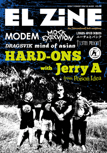 diskunion_punk's tweet photo. ▽ご予約受付開始▽

■EL ZINE / VOL.80

最新号のvol.80ではオーストラリアのHARD-ONSとPOISON IDEAのJerry Aという、豪米Kings of Punkによるコラボレーション・バンド、「HARD-ONS with Jerry A」が表紙及び巻頭！
Zん、mind of asian、13TH MOONへのインタヴューも！👀

https://t.co/Bzcno3rvSw https://t.co/wkZmsxbXqV
