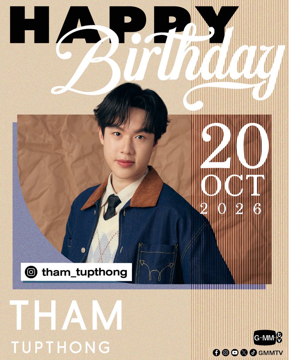 GMMTV's tweet photo. Happy Birthday to Tham

#GMMTV
@ThamTupthong https://t.co/DtJEGMQjg2