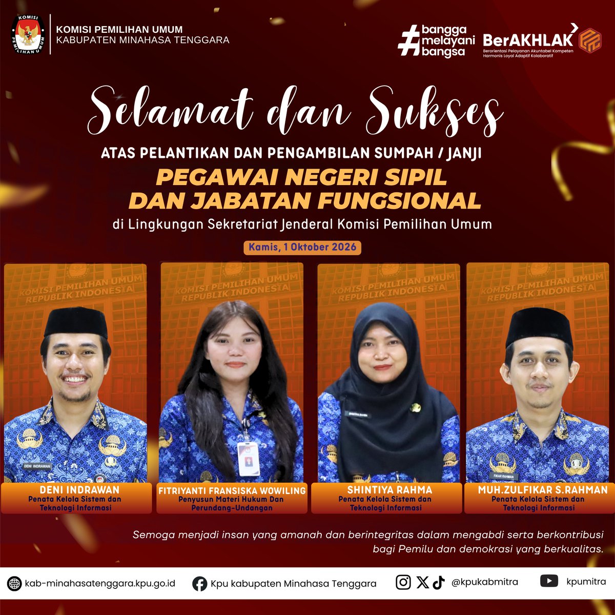 KpuKabMitra's tweet photo. #TemanPemilih, jajaran KPU Minahasa Tenggara mengucapkan selamat dan sukses atas pelantikan serta pengambilan sumpah/janji Pegawai Negeri Sipil (PNS) di lingkungan Sekretariat Jenderal Komisi Pemilihan Umum.

Selamat mengemban amanah dan bertumbuh dalam pengabdian.

#kpumelayani https://t.co/PGmdQHv0f5