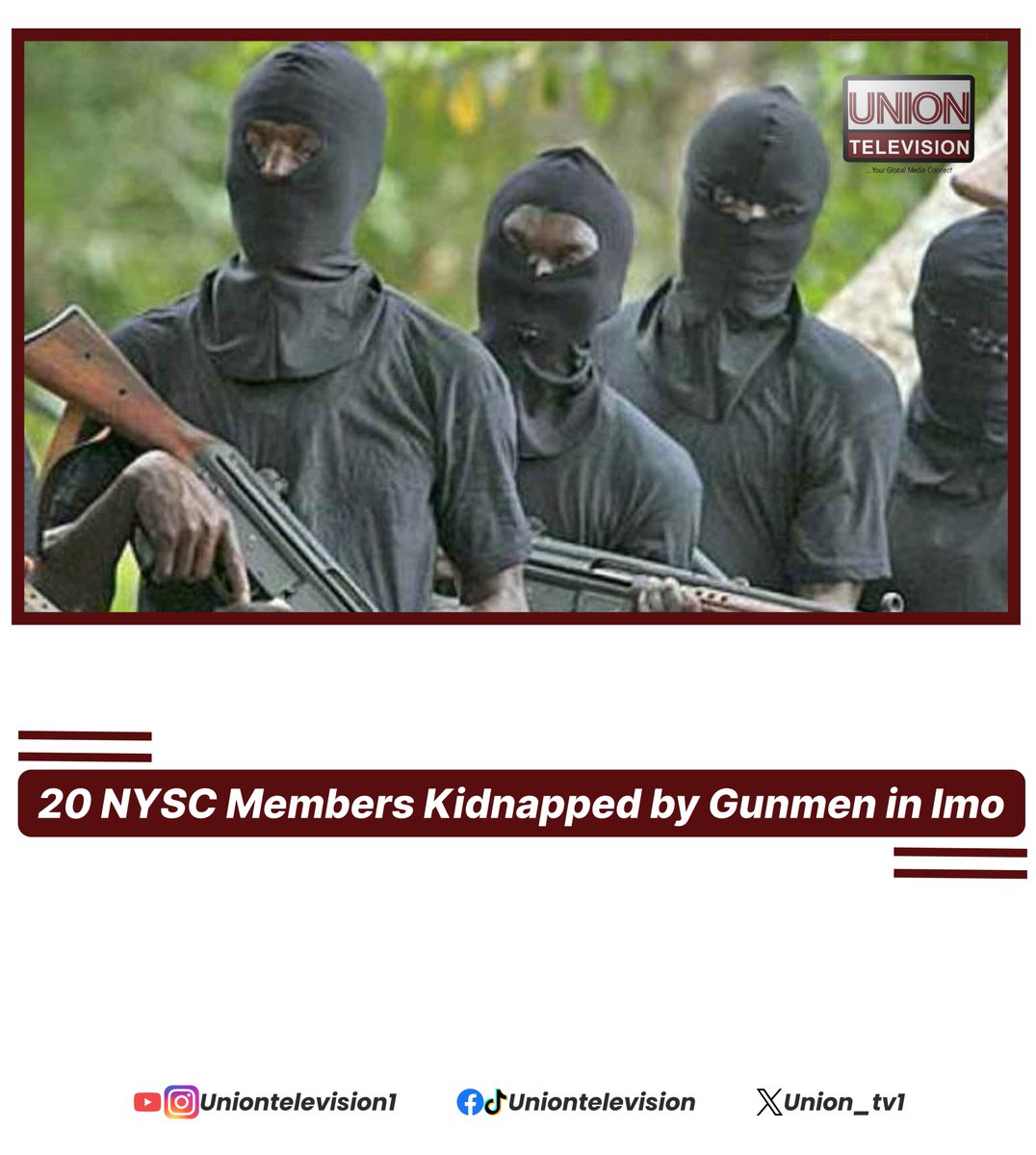 Union_tv1's tweet photo. Twenty National Youth Service Corps (NYSC) members were intercepted and abducted by gunmen along the Owerri–Onitsha Road...
See Story
https://t.co/slbaMJFd4A
#UnionTelevision #NYSCCorpsMembers #NYSCAbduction #BringBackOurCorpsMembers
Like @Union_tv1 on X https://t.co/tolFBPMllI