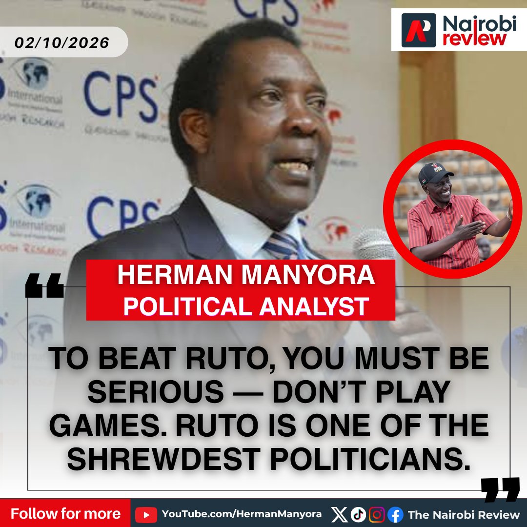 NairobiReviewKE's tweet photo. “TO BEAT RUTO, YOU MUST BE SERIOUS — DON’T PLAY GAMES.” — MANYORA
Prof. Herman Manyora says challengers to President William Ruto must approach the 2027 contest with serious strategy and organisation.@HManyora
#HermanManyora #WilliamRuto #TheNairobiReview https://t.co/BuDcm7r8yA