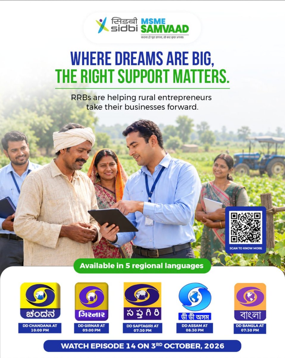 sidbiofficial's tweet photo. 🌱 Big Dreams Need the Right Support

Regional Rural Banks are helping rural entrepreneurs turn their aspirations into growing businesses.

📺 Watch Episode 14 on 3rd October 2026
Available in 5 regional languages.

@minmsme @DFS_India @PMOIndia 

#SIDBIMSMESamvaad #MSMESamvaad #RegionalRuralBanks #RuralIndia #MSMEGrowth
