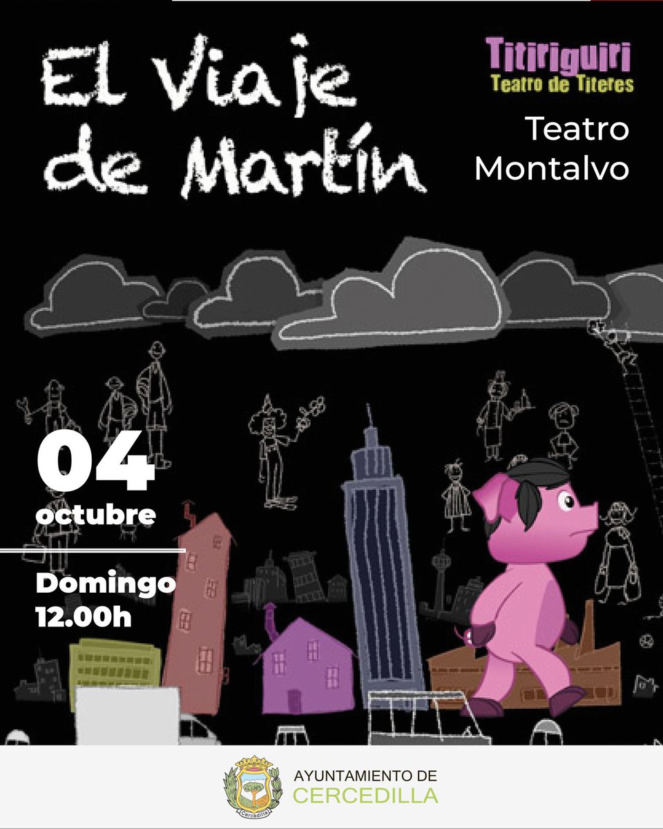 AytoCercedilla's tweet photo. 🐷🌱 4 OCT | EL VIAJE DE MARTÍN

Este domingo, 12 h, en el Teatro Montalvo de Cercedilla. 🎭

🐷 Una aventura familiar de Titiriguiri sobre valentía, miedos y el camino propio.

👨‍👩‍👧‍👦 +4 años · 45 min
🎟️ Gratis hasta completar aforo. https://t.co/dlYIw7i2Pd
