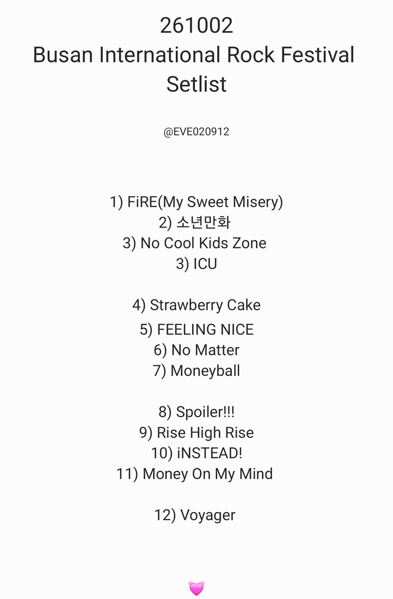 EVE020912's tweet photo. 261002 Busan International Rock Festival Setlist

#엑스디너리히어로즈 #엑디즈 #XdinaryHeroes https://t.co/yn00YUFgGT