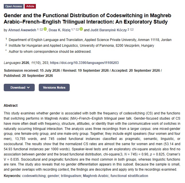 Languages_MDPI's tweet photo. 🔎Does gender shape codeswitching? 💬
📑 Gender and the Functional Distribution of Codeswitching in Maghreb Arabic–French–English Trilingual Interaction: An Exploratory Study
👤Ahmad Awawdeh, Doaa K. Riziq and Judit Baranyiné Kóczy
🔗https://t.co/4NAjV5HzGt
#LanguagesMDPI https://t.co/PwyIiFNUhh