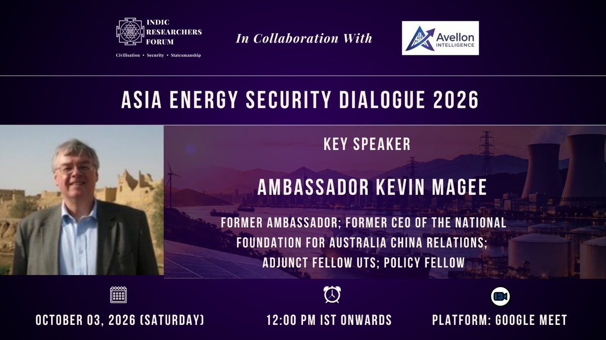 indic_rf's tweet photo. We're delighted to announce Ambassador Kevin Magee as a key speaker for the Asia Energy Security Dialogue 2026.

Register: https://t.co/V0MT1plTYU

Certificate for attending all sessions.

#AsiaEnergySecurityDialogue #EnergySecurityAsia #StraitOfHormuz https://t.co/DNIjLUy6qI