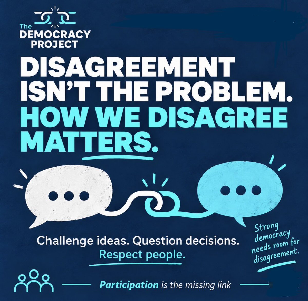 DemocracyProj_'s tweet photo. Democracy doesn’t require agreement.

☑️Challenge ideas.
☑️Question decisions.
☑️Ask for evidence.
☑️Respect people.

Strong democracy needs room for disagreement.

#TheDemocracyProject #Participation #Scotland https://t.co/701hiZEFTB