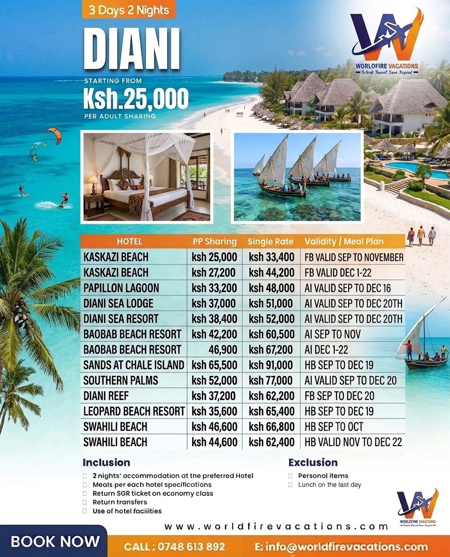 Worldfirev's tweet photo. Enjoy Pre - festive deals to diani from as low as ksh 25,000 per person sharing beach 

INCLUSIONS:

✅ 2 Nights accommodation 

✅ Meals as stated

✅ Return SGR tickets on economy class 

✅ Return hotel transfers 

To Book 

Call or WhatsApp: 0748613892

#dianikenya https://t.co/OGGaHhnKQW