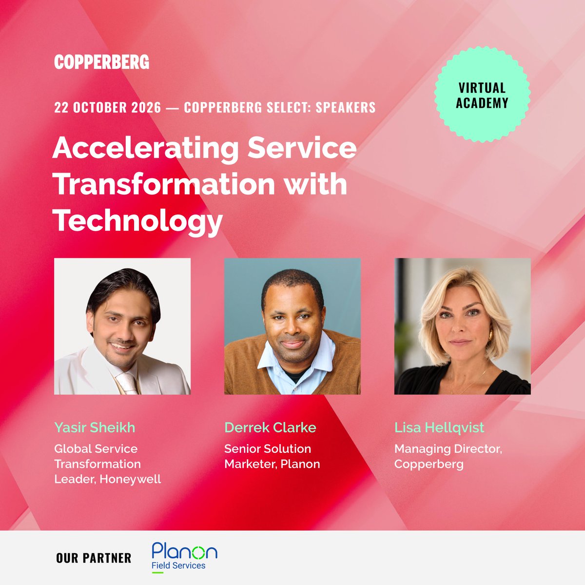 CopperbergAB's tweet photo. How can tech drive real service transformation? Find out on Oct 22 at Copperberg Select Virtual Academy with experts from Honeywell & Planon. Live Q&A included!
Sign up for access: https://t.co/Iqw0vR1fpO
#servicetransformation #aftermarket #fsm #fieldservice #manufacturing https://t.co/ctk3dEC1q6