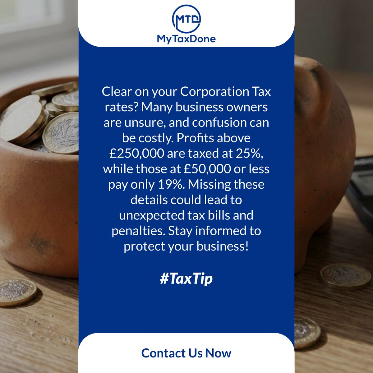 mytaxdone's tweet photo. Clear on Corporation Tax rates? 🤔 It’s 25% for profits over £250,000 and 19% for £50,000 or less, with Marginal Relief possible in between. MyTaxDone can help! Contact us! 📞✨
👉🏻 Find out more at: https://t.co/v1ecTGeKbc. https://t.co/R6chSDf5Dk