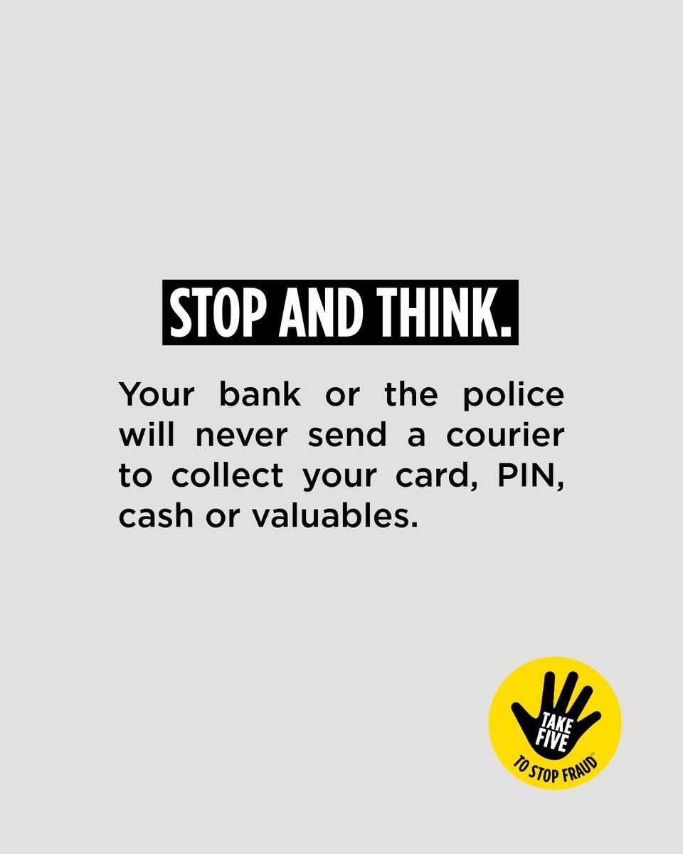 TakeFive's tweet photo. You may think you’re helping a police or bank investigation by handing over your bank card. But this is a scam. ⚠️

Your bank or the police will never send a courier to collect your card, PIN, cash or valuables.

Take Five to stop and think before you part with money or information. Find out more and learn how to protect yourself: https://t.co/Ucn5lDpYa5 

#TakeFive #StopChallengeProtect #CourierScam