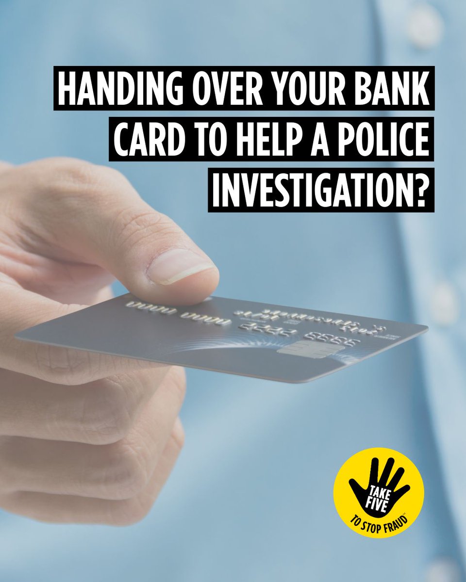 TakeFive's tweet photo. You may think you’re helping a police or bank investigation by handing over your bank card. But this is a scam. ⚠️

Your bank or the police will never send a courier to collect your card, PIN, cash or valuables.

Take Five to stop and think before you part with money or information. Find out more and learn how to protect yourself: https://t.co/Ucn5lDpYa5 

#TakeFive #StopChallengeProtect #CourierScam