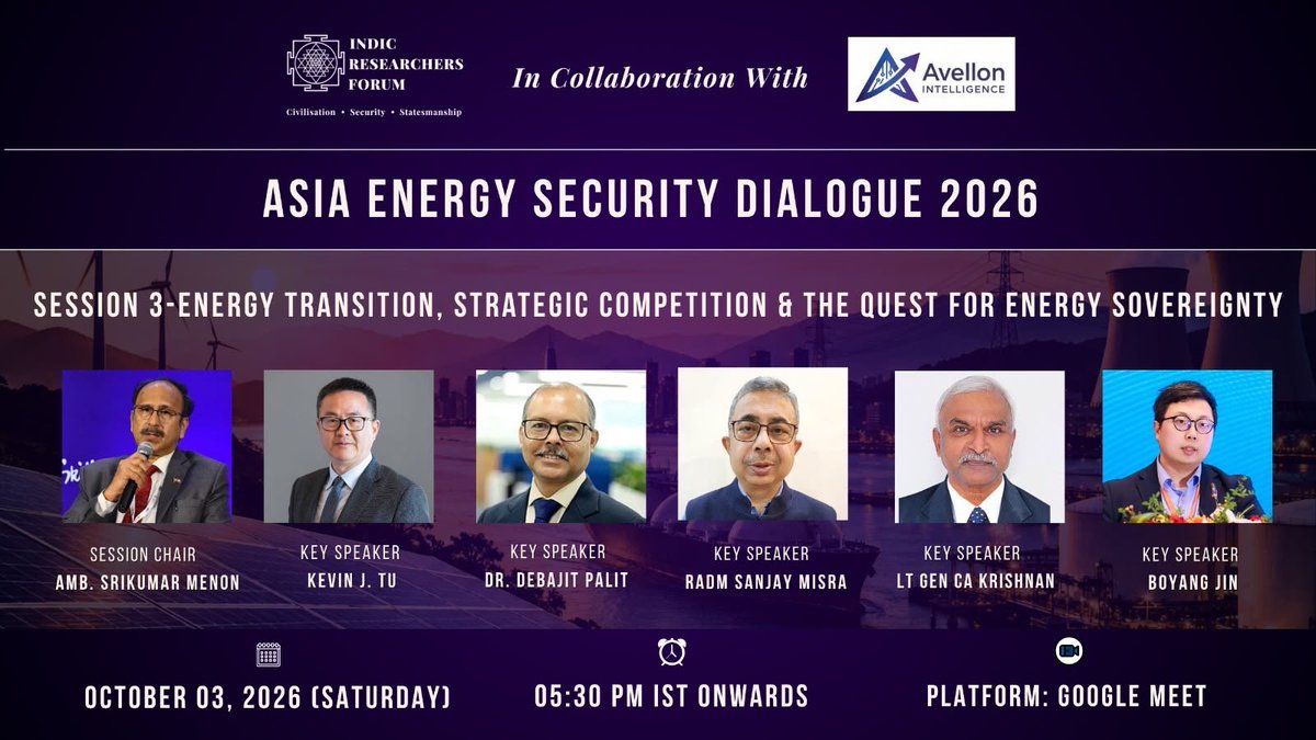indic_rf's tweet photo. Session 3- Energy Transition, Strategic Competition &amp; the Quest for Energy Sovereignty 

Register: https://t.co/V0MT1plTYU

Certificate for attending all sessions.

#AsiaEnergySecurityDialogue #EnergySecurityAsia #StraitOfHormuz https://t.co/ohufPoSqYI