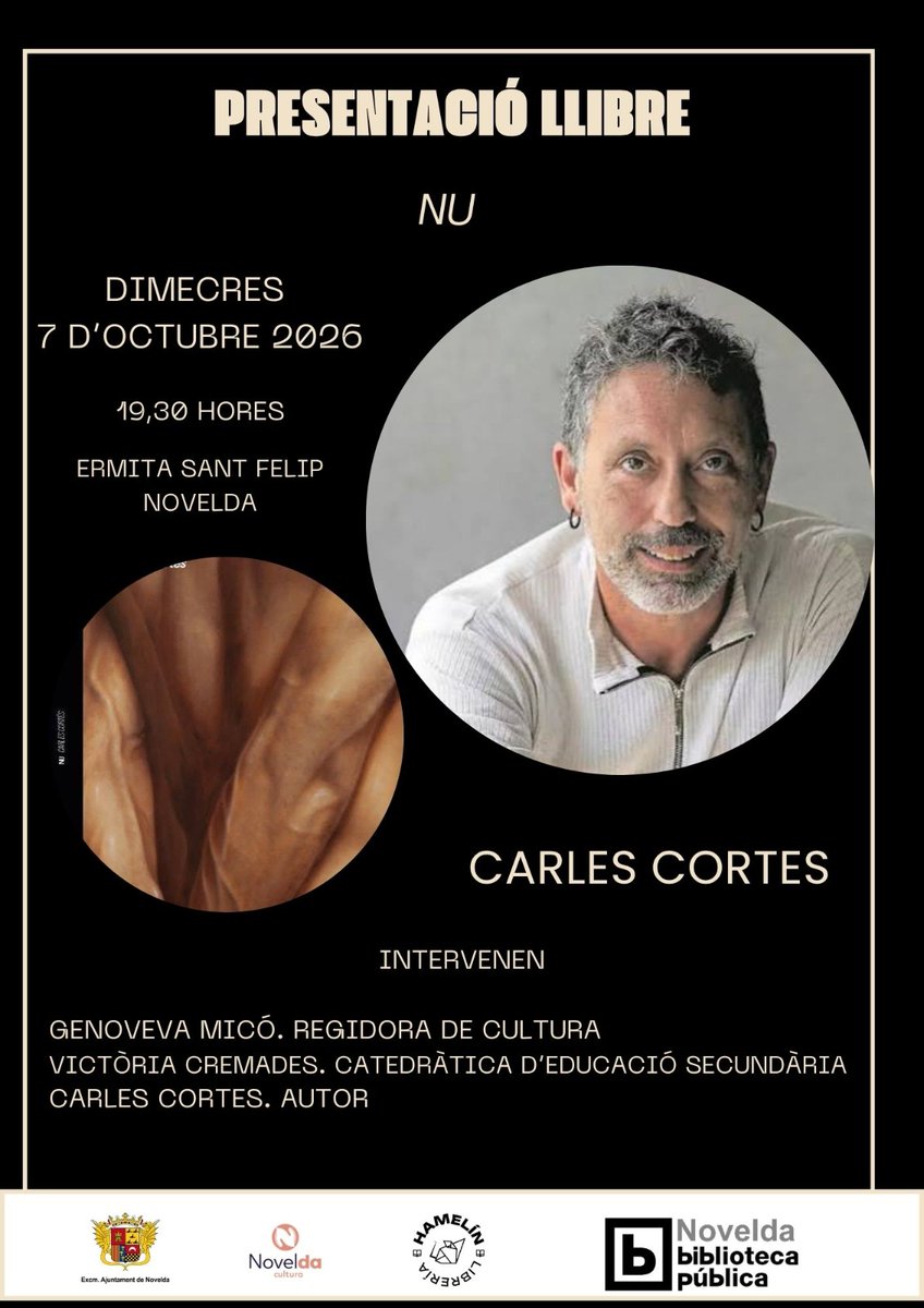 Vincle_Ed's tweet photo. 📚 NU, de Carles Cortes, arriba a Novelda.

El dimecres 7 d'octubre, a les 19.30 h, presentem NU a l'Ermita de Sant Felip de Novelda, amb Genoveva Micó, regidora de Cultura; Victòria Cremades, catedràtica d'Educació Secundària i Carles Cortes.

Us hi esperem! https://t.co/AduUBQPLPB