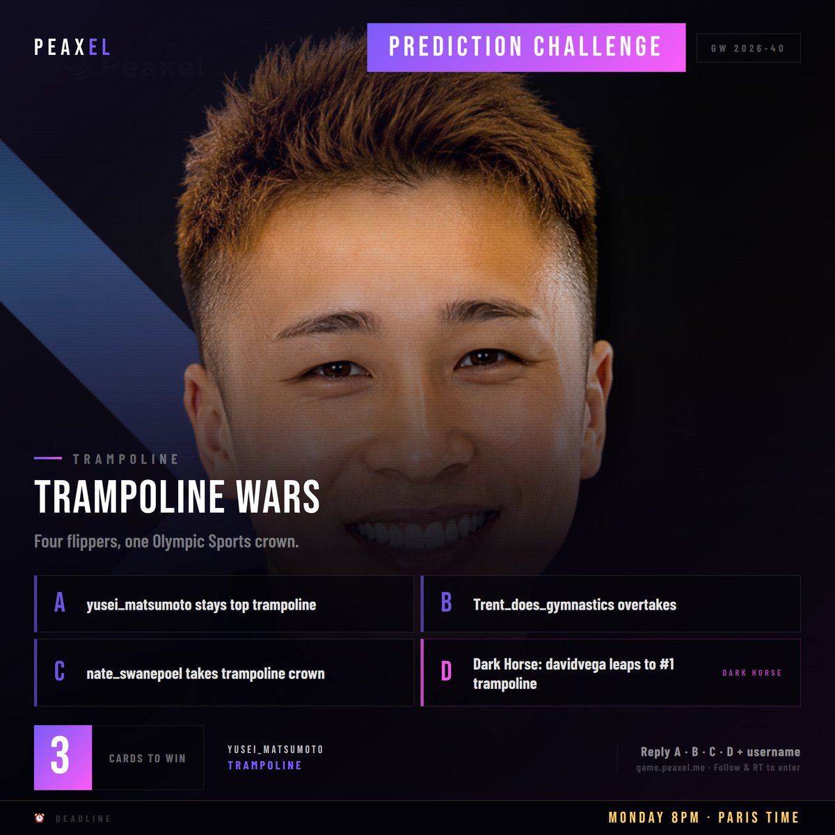 Peaxel8888's tweet photo. 🤸 TRAMPOLINE WARS

4 athletes. Events still live. Who lands on top?

A) yusei_matsumoto
B) Trent_does_gymnastics
C) nate_swanepoel
D) 🐴 davidvega

Like + RT + Reply + Username

#Peaxel #Trampoline #OlympicSports https://t.co/d25G8Y2Llj