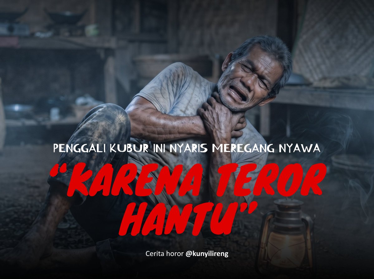 KunyilIreng's tweet photo. Kalian tau kan profesi penggali kubur?

Pakde saya, seorang penggali kubur di desa. Dulu sempat hampir mat* diseret ke liang lahat gara-gara nurutin dendam jenazah korban tabrak lari.
Kenapa bisa? Coba simak cerita ini.

A Horror Thread Terror penggali kubur
@IDN_Horor @bacahorror @SudutTakKasat @C_P_Mistis @ceritaht @cerita_setann @Lakonstory @menghorror @threadhororr 
#horror #ceritahoror #bacahorror #suduttakkasat