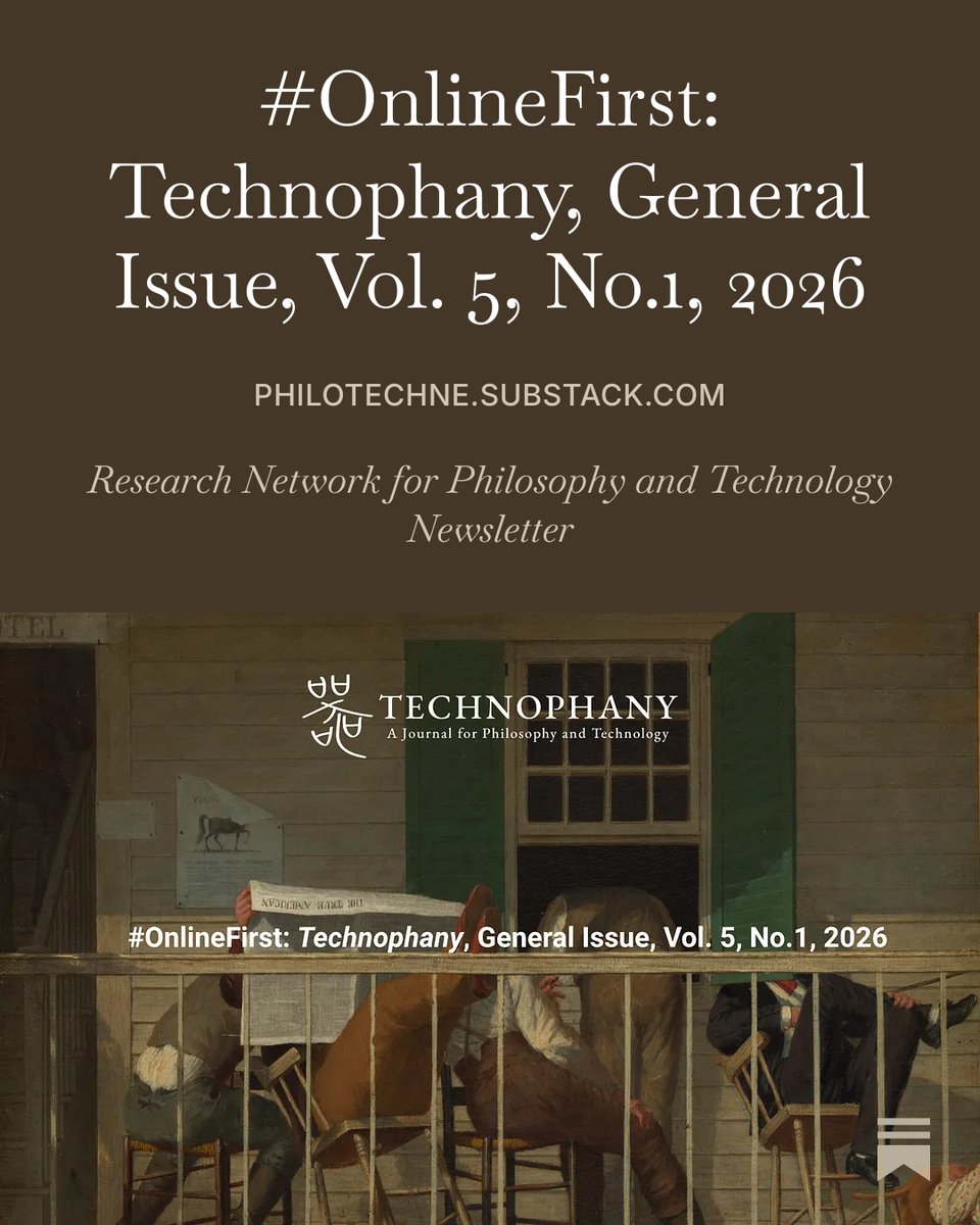philotechne's tweet photo. 🌐 #OnlineFirst: New Articles and Book Reviews in Technophany, General Issue, Vol 5, No. 1, 2026. Read now on Substack: https://t.co/oaApTEUMAd
Further articles and reviews will continue to appear on a rolling basis throughout the issue cycle. https://t.co/xD2dVCZNhd