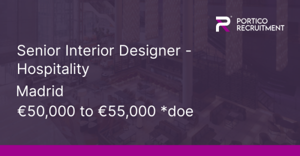 Porticocareers's tweet photo. Hot Job!! Senior Interior Designer - Hospitality, €50,000 to €55,000 *doe - #Madrid. https://t.co/IbofO1OHVW https://t.co/XO9d7WquX8